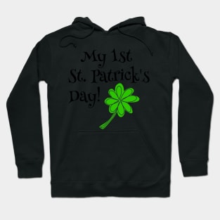 My First St Patricks Day Hoodie